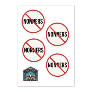 May include: A sheet of stickers featuring four circular designs with the word "NONNERS" inside a red circle with a red diagonal line through it. Also included is a sticker with a jet inside a hangar with the text "HANGAR 21" above it.