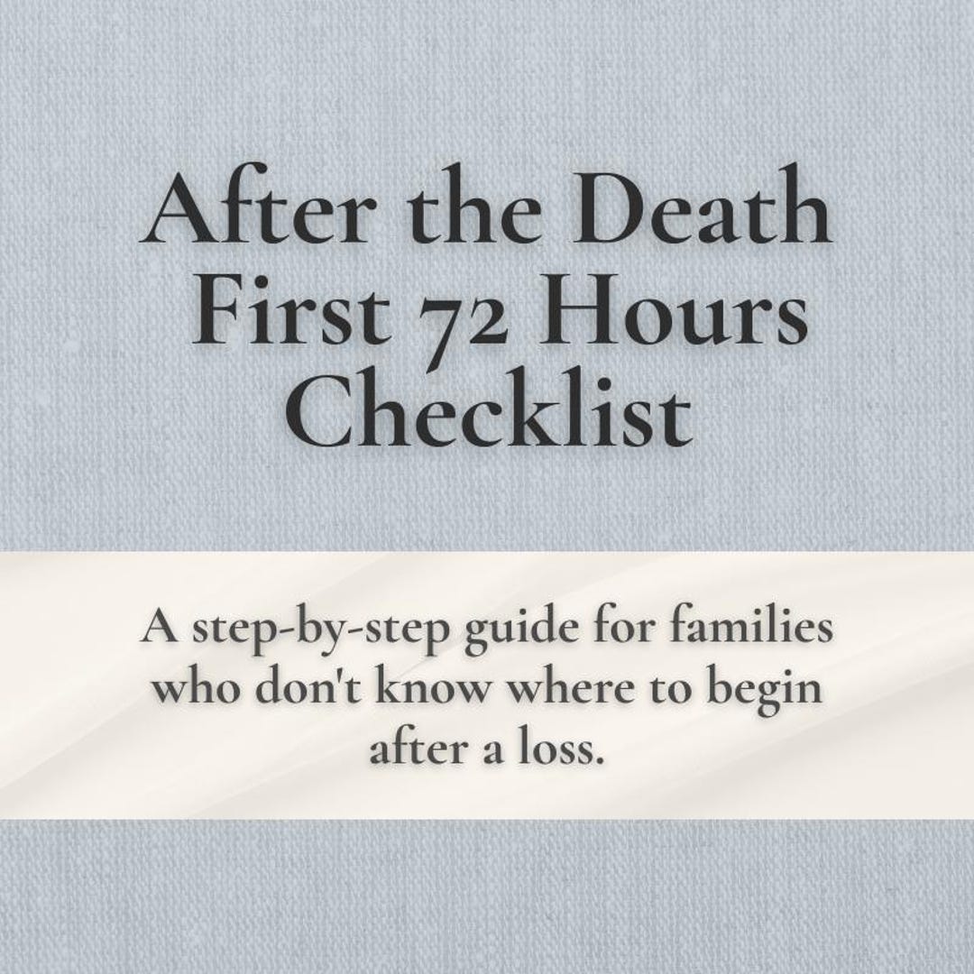 First 72 Hours After Death Checklist – Funeral Planning & Family Guide