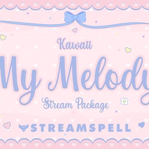 Animated Twitch Overlay Package Kawaii My Melody, Cute Overlay for OBS, Screens, Webcam Overlay, Transition, Panels, Social Media Kit, PSDs