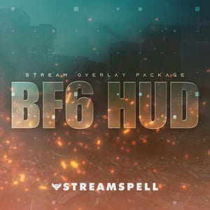 May include: A digital graphic for a stream overlay package. The text "BF6 HUD" is prominently displayed in a metallic font, set against a backdrop of a fiery, war-torn environment. The Streamspell logo is at the bottom.