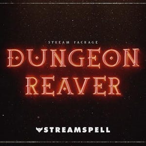Può includere: Una grafica rossa e dorata con il testo "STREAM PACKAGE" sopra il testo "DUNGEON REAVER" in un font stilizzato. Il testo "STREAMSPELL" è in bianco sotto il testo principale.