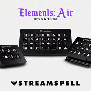 Peut inclure: Présentation de trois appareils Stream Deck noirs avec des icônes blanches. L'image comprend un grand appareil rectangulaire et deux plus petits. Le texte "Elements: Air stream deck icons" est en haut et "STREAMSPELL" en bas.