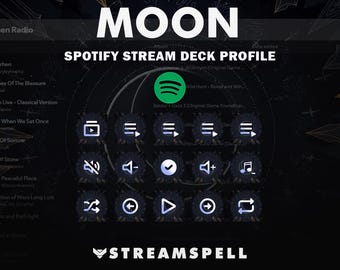 Moon Spotify Profile for Stream Deck MK2, Mini, XL, +, +XL and Galleon 100 SD