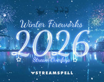 Pack de diffusion animée Feux d'artifice de l'hiver 2026, superposition Twitch hiver du Nouvel An, Streamlabs OBS