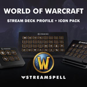 May include: Three black Stream Deck devices displaying a World of Warcraft profile with gold-bordered icons. The text reads WORLD OF WARCRAFT STREAM DECK PROFILE + ICON PACK and STREAMSPELL. A circular World of Warcraft logo is centered below.