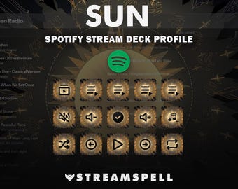 Sun Spotify Profile for Stream Deck MK2, Mini, XL, +, +XL and Galleon 100 SD