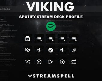Viking Spotify Profile for Stream Deck MK2, Mini, XL, +, +XL and Galleon 100 SD