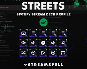 Streets Spotify Profile for Stream Deck MK2, Mini, XL, +, +XL and Galleon 100 SD