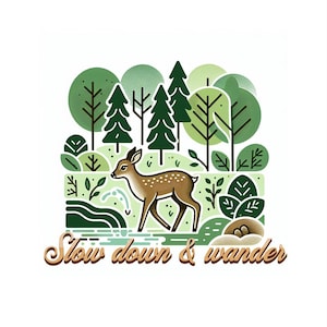 Rallenta e vaga - Stampabile - Arte murale minimalista con cervi nella foresta - Citazione rilassante sulla natura da scaricare digitalmente.