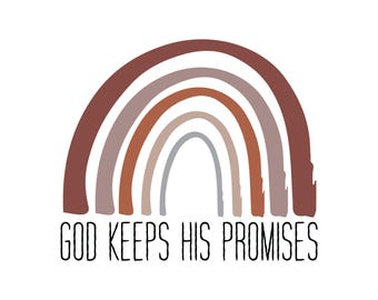 God Keeps His Promises Christian Rainbow Printable – Minimalist Bible Verse Wall Art – Neutral Faith Decor – Scripture Digital Download