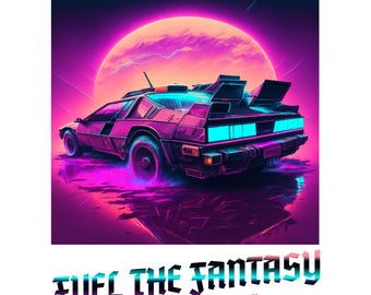Retro bil synthwave poster – Fuel the Fantasy Neon digital väggkonst, 80-tals Vaporwave-estetik för spelare och drömmare