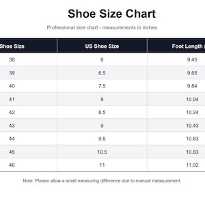 May include: A black and white shoe size chart with columns for Shoe Size, US Shoe Size, and Foot Length in inches. The table lists sizes from 38 to 46, corresponding US sizes from 6 to 11, and foot lengths ranging from 9.45 to 11.02 inches.