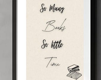 so many books so little time poster, picutre, reading quote