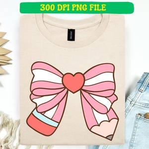 Pencil Bow Teacher PNG, Teacher Pencil Coquette Bow PNG, Coquette Pencil Bow Png Bundle, Coquette Teacher, Back To School, Teacher Gift PNG