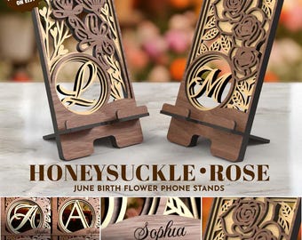 104 Monograms Birth Flower Phone Stand Honeysuckle Rose SVG for Laser Cutting Desk Stand Gift cell phone holder custom phone stand personal