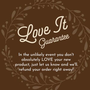 Love It Guarantee badge offering full refund if customer isn’t satisfied with the product