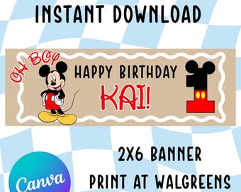 May include: A rectangular banner featuring a tan background with a white scalloped border. It displays the text "OH BOY", "HAPPY BIRTHDAY", "KAI!", and the number "1" styled with Mickey Mouse ears. A Mickey Mouse illustration is on the left.