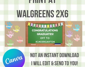 Custom Banner Template, Walgreens , 2x6, Printable Banner, Graduate, Kindergarten, Preschool Graduation