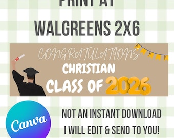 Custom Banner Template, Walgreens , 2x6, Printable Banner, Graduation, 2026 Grad, Highschool