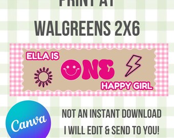 Custom Banner Template, Walgreens , 2x6, Printable Banner, One, One Happy Girl
