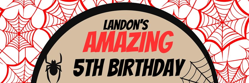 Peut inclure: Banni&egrave;re d'anniversaire sur le th&egrave;me des araign&eacute;es, avec un motif de toile d'araign&eacute;e rouge et blanche. Le texte "Landon's AMAZING 5th BIRTHDAY" est en rouge et noir, avec une araign&eacute;e. Parfait pour une f&ecirc;te d'anniversaire d'enfant.