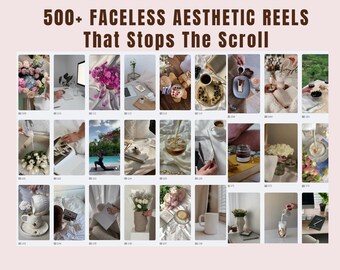 500 Faceless Reels | Aesthetic Video Templates for Instagram & TikTok | PLR + Resell Rights | Done for you vidoes | feminine faceless videos
