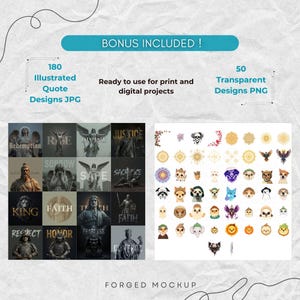 May include: Digital design bundle featuring 180 illustrated quote designs in JPG format and 50 transparent designs in PNG format. The image includes various illustrations with words like "Justice", "Faith", and "Honor", along with animal and floral graphics.