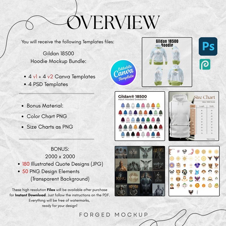 May include: An overview graphic for a Gildan 18500 hoodie mockup bundle. The image includes templates, bonus materials like color charts and size charts, and design elements. The text includes "Overview", "Canva Template", and "PSD".