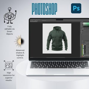May include: A laptop displaying a mockup of a dark green hoodie in Photoshop. The screen shows the hoodie design, with the Photoshop logo and "Ps" icon visible. Text on the left indicates features like smart objects and high resolution.