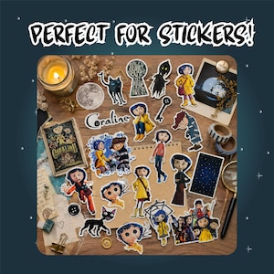 May include: A collection of colorful stickers featuring characters and imagery from the movie "Coraline." The stickers are arranged on a wooden surface with a lit candle, a moon, and other decorative items. Text at the top reads "PERFECT FOR STICKERS!"