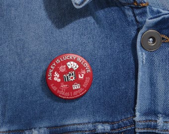 Custom Lucky In Love Bachelorette Party Pin