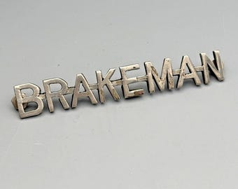 Vintage BRAKEMAN Railroad Cap Hat Badge Uniform Silver Tone