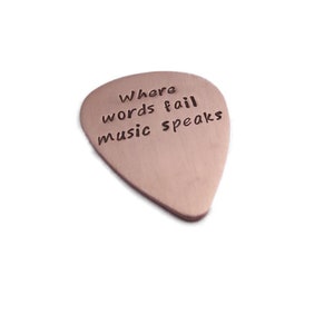 Where Words Fail Music Speaks, I Pick You, Personalized Copper Guitar Pick w/Leather Keychain Holder, Musician, Guitar Player image 1