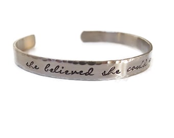 She believed She Could So She Did, Silver Bracelet Cuff, Inspirational, Graduation, READY TO SHIP