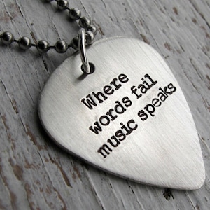 Personalized Guitar Pick Necklace, DOUBLE SIDED, Father's Gift, Hand Stamped, Sterling Silver, Where words fail music speaks image 1