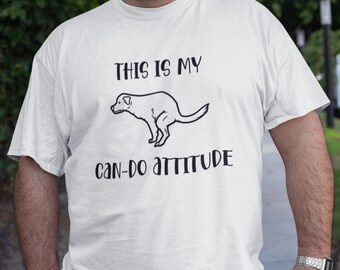This Is My Can-Do Attitude Shirt, Funny Office Graphic Tee, Sarcastic Work T-Shirt, Bella Canvas Tee, Workplace Humor Gift for Coworkers