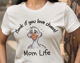 Hilarious Chaos Mom Mother's Day T-Shirt Funny Mama Goose Graphic Tee Mom Life Shirt for New Mom Sarcastic Baby Shower Gift Idea Mama Bear