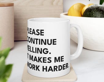 Funny Work Mug: Sarcastic Customer Service Gift