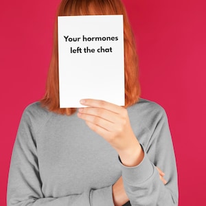 Cartão engraçado sobre menopausa | Humor hormonal para impressão em PDF | Apoio sarcástico para mulheres | Cartão digital para download para amiga