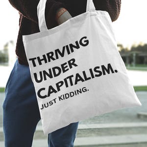 Bolsa de tela anticapitalista divertida: un regalo político sarcástico