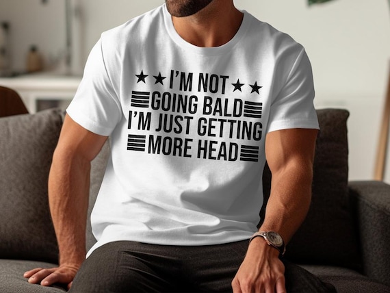 Funny Bald Joke PNG: Sarcastic Humor Design (Digital Download)
