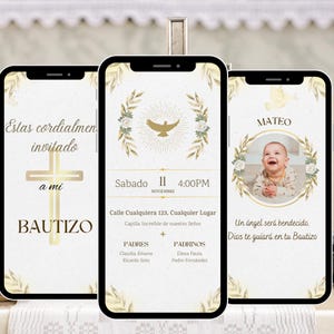 May include: Three smartphone screens displaying baptism invitations. The invitations feature gold accents, floral designs, and text in Spanish. One screen shows a cross and the word "BAUTIZO". Another screen displays the date, time, and location. The third screen has a photo of a baby.