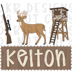 May include: An illustration featuring a brown deer with antlers, a hunting rifle, and a camouflage hunting blind. The name "Kelton" is displayed on a brown banner with a dotted border. The overall theme is hunting.