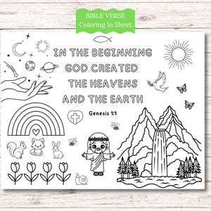 May include: Black and white colouring sheet with the text "IN THE BEGINNING GOD CREATED THE HEAVENS AND THE EARTH" and Genesis 1:1. Includes illustrations of a hand, planets, a rainbow, animals, and a waterfall. The words "BIBLE VERSE Coloring In Sheet" are at the top.