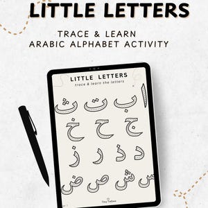 May include: A digital tablet screen displaying a worksheet for tracing and learning the Arabic alphabet. The worksheet features the letters "ب ت ث ج ح خ د ذ ر ز س ش ص ض" in a dotted outline for tracing. The title of the worksheet is "Little Letters: trace & learn the letters".