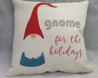 Gnome for the Holidays Decorative Pillow