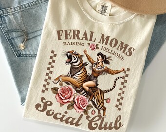 Feral Moms Social Club Shirt, Comfort Colors Vintage Graphic Tee, Feral Mom Gift, Somebody's Feral Wife, Mom Life Tshirt, Trendy Mom Apparel