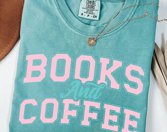 Comfort Colors Books and Coffee Shirt, Book Lover Gift, Bookish Tee, Reading Shirt, Bookworm Gift, Fully Booked Shirt, Librarian Gift Tshirt