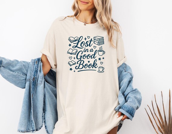 Lost In A Good Book Shirt, Book Lover Tee, Comfort Colors® Reading Shirt, Bibliophile Gift, Coffee & Books Graphic T-Shirt