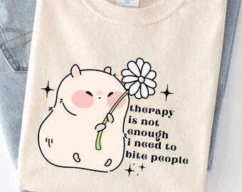 Funny Hamster Shirt Therapy Is Not Enough I Need To Bite People Tee, Cute Kawaii Hamster Lover Gift, Sarcastic Animal Humor Shirt